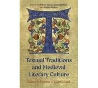 Textual Traditions And Medieval Literary Culture