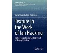 Texture In The Work Of Ian Hacking