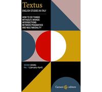 Textus. English studies in Italy. How to do things with(out) words: intersections between pragmatics and multimodality (2026) (Vol. 1)