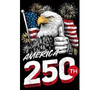 Texupday Drapeau de jardin vertical « America Eagle 250 Years 1776-2026 » - Drapeau de jardin vertical rustique patriotique pour vacances extérieures - 30,5 x 45,7 cm (drapeau de maison (71,1 x 101,6