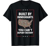 tf6jres Built by Immigrants You Can't Deport History Abolish Ice T-Shirt Unisex T-Shirt Black M