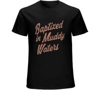 TFHBNMXD Muddy Waters Baptized Offiziell Men T Shirt Unisex Sand Manches Courtes(Large)