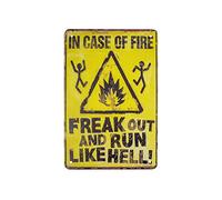 TG,LLC Treasure Gurus Plaque murale humoristique en métal avec inscription « In Case of Fire Freak Out and Run Like Hell »