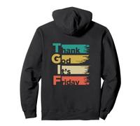 TGIF Thank God Its Friday - W nd Sweat à Capuche