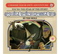 Th' Mole - Whirlwind World