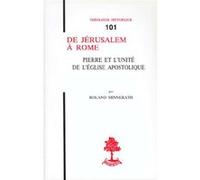 Th n101 - de jerusalem a rome - pierre et l'unite de l'eglise apostolique Roland Minnerath (Auteur)