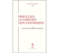 Th n120 - priscillien, un chretien non conformiste - doctrine et pratique du priscillianisme du i - KANNENGIESSER CHARLES - Beauchesne - broché - Etude