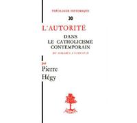Th n30 - l'autorite dans le catholicisme contemporain HEGY PIERRE (Auteur)
