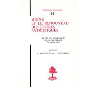 Th n66 - migne et le renouveau des etudes patristique - André Mandouze - Beauchesne - broché - Livre