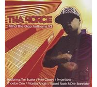 Tha 4orce – Mind The Gap Anthems Vol. 2 – Import – BBE