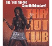 Tha Hot Club - Tha Hot Club [Import]