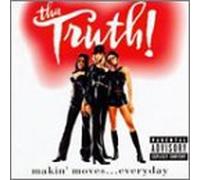 Tha Truth - Makin' Moves.Everyday