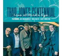 Thad Jones Centennial - Thad Jones Centennial-Live at Bird's Eye