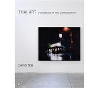 Thai Art by Teh & David Assisstant Professor & National University of Singapore Teh David Assisstant Professor National University of Singapore (Auteur)