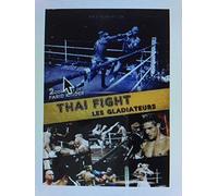 Thai Fight Les Gladiateurs - Ko 2 - 1 DVD