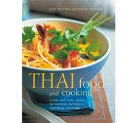Thai Food Cooking by Bastyra & Judy & Johnson & Becky Judy Bastyra, Becky Johnson (Auteur)