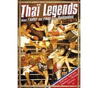 Thai Legends : Dans L'enfer Des Rings Thaïlandais