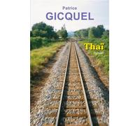 Thaï - Patrice Gicquel - Books On Demand - broché - Roman
