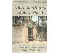 Thai South and Malay North