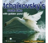 Thaikovsky - Swan Lake with Golden Pond [Import]