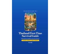 Thailand First-Time Survival Guide: Navigate 7-Eleven surprises, payment confusion, tuk-tuk scams, and Thai etiquette in your first 72 hours