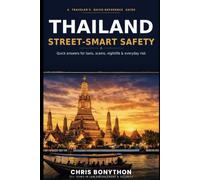 THAILAND - STREET SMART SAFETY: QUICK, SMART AND ACTIONABLE