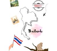 Thaïlande 6/8 ans - 2023 : Découvre la Thaïlande en t'amusant !