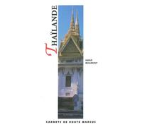 Thailande - Carnet de Route Edition 2017 - Hervé Beaumont - Marcus - broché - Guide