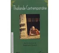 Thaïlande contemporaine Stéphane Dovert (Auteur)