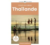 Thaïlande Guide Coups de coeur - Collectif - Gallimard Loisirs - broché - Guide