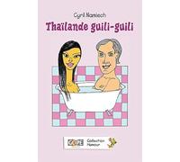 Thaïlande guili-guili