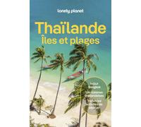 Thaïlande, Iles et plages 9ed - Lonely Planet - Lonely Planet - broché - Guide