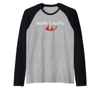 Thaïlande Rendre ma Nourriture épicée Piments Forts Lettres Manche Raglan