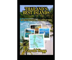 Thailand's best Islands...So many Islands so Little Time