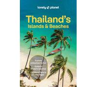 Thailand's Islands & Beaches 13ed -anglais- - Lonely planet eng - Lonely Planet - broché - Guide