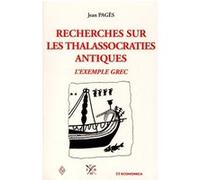Thalassocraties antiques (les) Jean Pagès (Auteur)