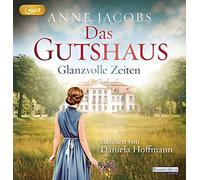 Thalbach,Anna - Das Gutshaus-Glanzvolle Zeiten (Mp3)