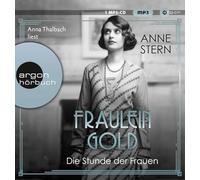 Fräulein Gold: Die Stunde der Frauen
