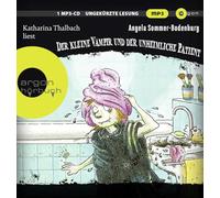 Der kleine Vampir und der unheimliche Patient: Der Kinderbuchklassiker gelesen von Katharina Thalbach - ein Abenteuer für Jungen und Mädchen ab 6 Jahren