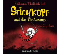 Thalbach,Katharina - Stichkopf und das Piratenauge [Import]
