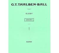 THALBEN-BALL G.T. - ELEGY - ORGUE