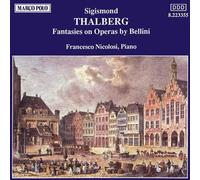 Thalberg - Fantasies on Operas by Bellini