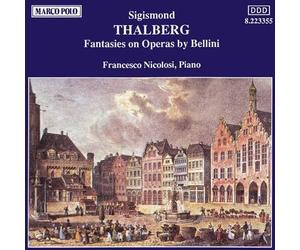Thalberg, S. - Fantasia on Operas by Bellini-Complete