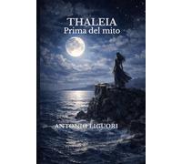 Thaleia: Prima del mito di Partenope