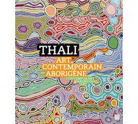 Thali: Art contemporain aborigène