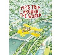 Thames & Hudson Pip's Trip Around The World