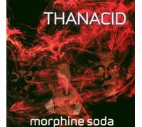 Thanacid - Morphine Soda