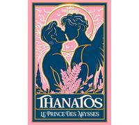 Thanatos le prince des abysses: Romance gay