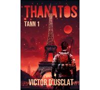 Thanatos: Série TANN - volume 1