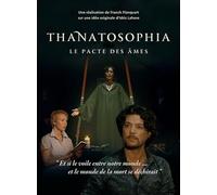Thanatosophia - Le pacte des âmes - DVD DVD